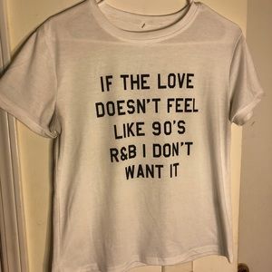 White shein t-shirt with wording included